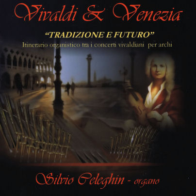 Vivialdi & Venezia - Tradizione e Futuro